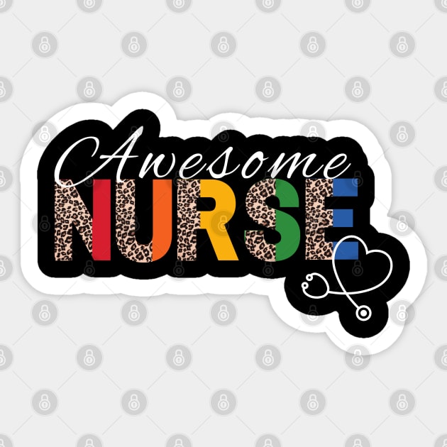 Awesome Nurse (White print for dark background) Sticker by sweetrevenge